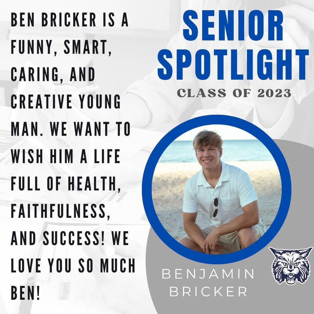 BENJAMIN BRICKER Senior Spotlight
